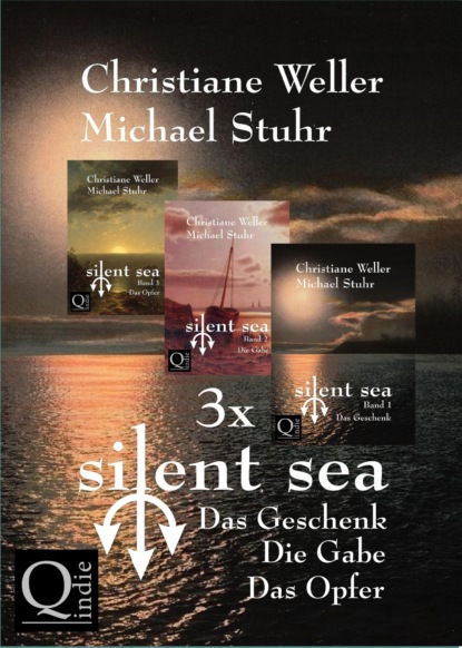 Gesamtausgabe der silent sea-Trilogie (Christiane Weller / Michael Stuhr). 