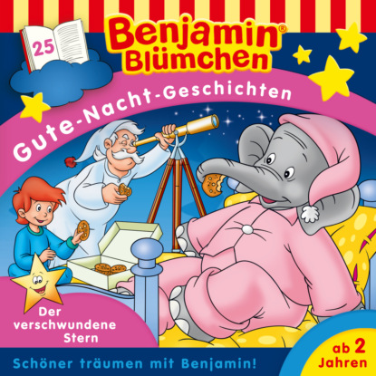 Benjamin Bl?mchen, Gute-Nacht-Geschichten, Folge 25: Der verschwundene Stern