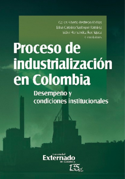 Proceso de industrializaci?n en Colombia