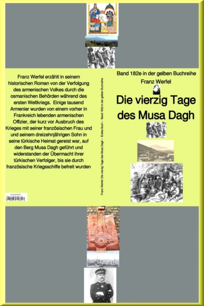 Обложка книги Franz Werfel: Die vierzig Tage des Musa Dagh – Band 182e in der gelben Buchreihe – bei Jürgen Ruszkowski, Franz Werfel