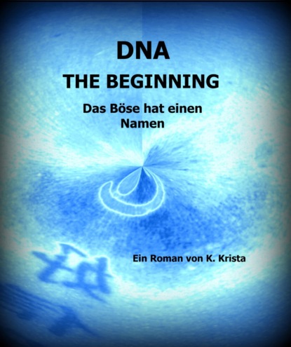 DNA (K. Krista). 