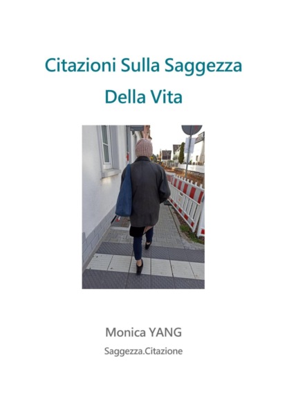 Citazioni Sulla Saggezza Della Vita