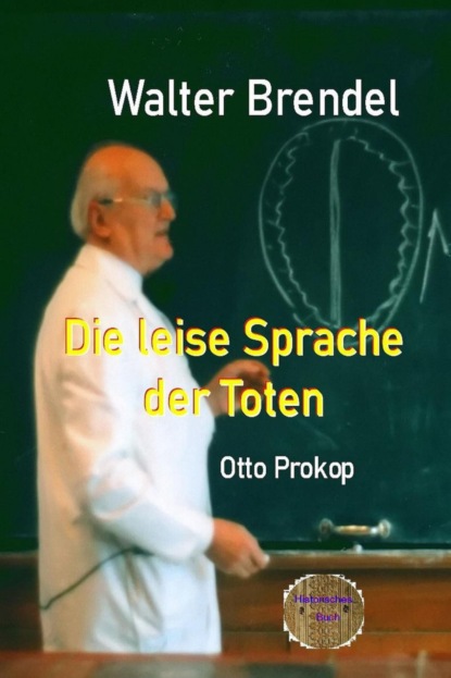 Die leise Sprache der Toten (Walter Brendel). 