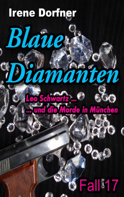 Blaue Diamanten (Irene Dorfner). 