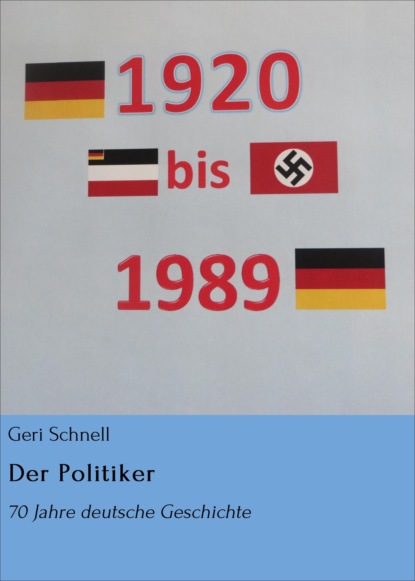 Der Politiker (Geri Schnell). 