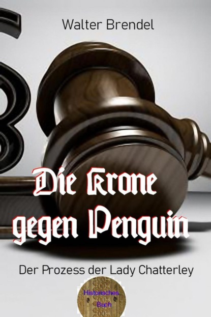 Die Krone gegen Penguin (Walter Brendel). 