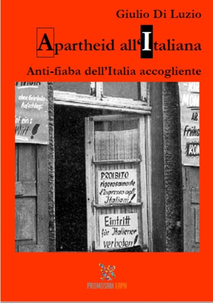 Apartheid all'italiana