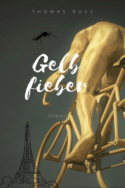 Обложка книги Gelbfieber, Thomas Ross