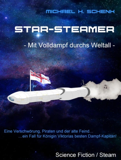 Обложка книги Star-Steamer, Michael Schenk