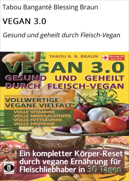 VEGAN 3.0 (Tabou Banganté Blessing Braun). 