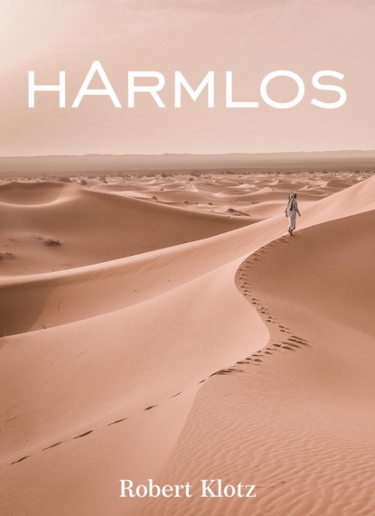 hArmlos (Robert Klotz). 