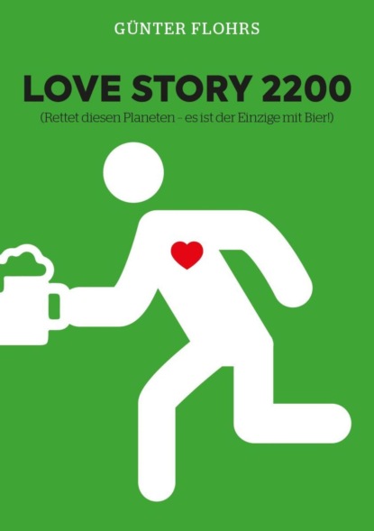 Love Story 2200 (Günter Flohrs). 