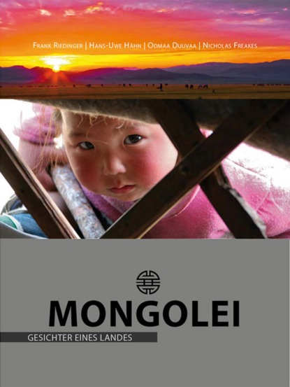 Mongolei - Gesichter eines Landes