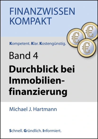 Обложка книги Durchblick bei Immobilienfinanzierung, Michael J. Hartmann