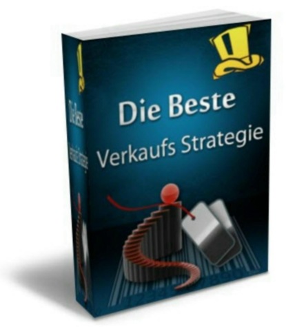 Die beste Verkaufs-Strategie (Christina Bäumler). 