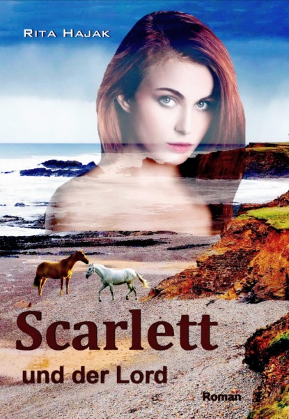 Scarlett und der Lord (Rita Hajak). 