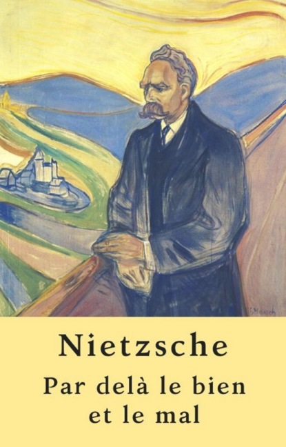 Par delà le bien et le mal (Édition annotée)