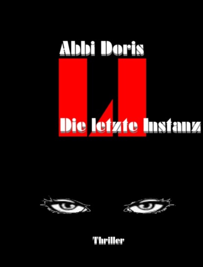 Die letzte Instanz (Abbi Doris). 