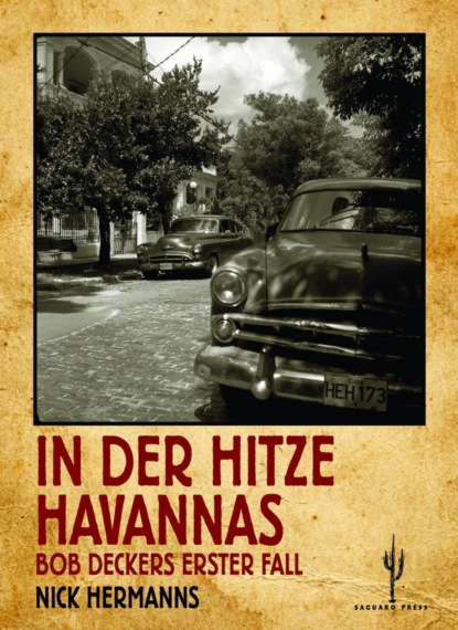 In der Hitze Havannas