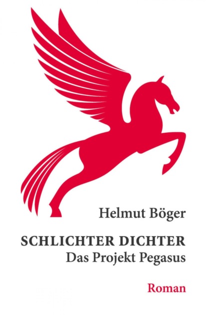 Schlichter Dichter (Helmut Böger). 