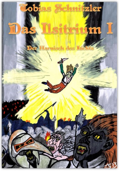 Das Ilsitrium I (Tobias Schnitzler). 