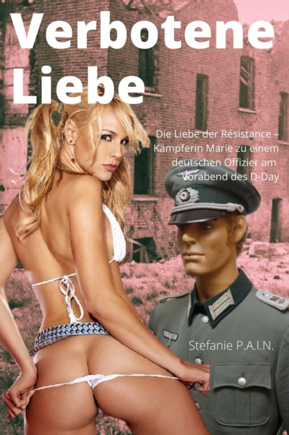 Verbotene Liebe (Stefanie P.A.I.N). 