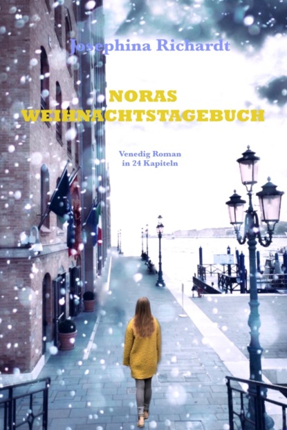 Noras Weihnachtstagebuch (Josephina Richardt). 