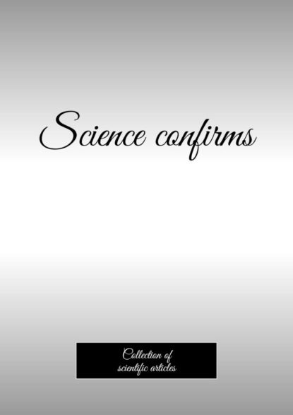 Science confirms. Collectionof scientific articles