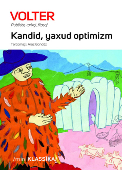 Kandid, yaxud optimizm - Вольтер