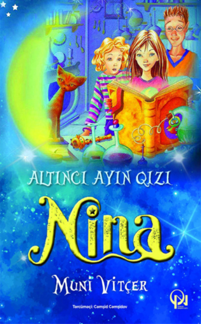 Altıncı Ayın qızı Nina - Muni Vitçer