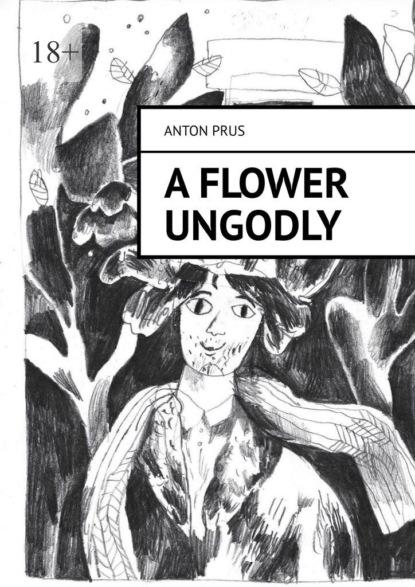 AFlower Ungodly