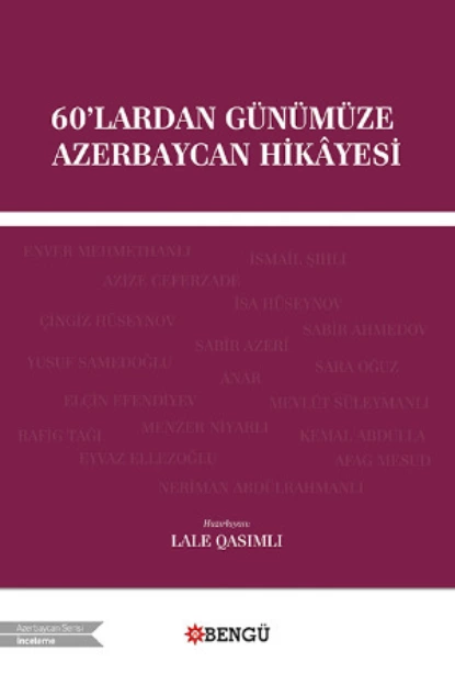 Обложка книги 60'lardan Günümüze Azerbaycan Hikâyesi, Анонимный автор