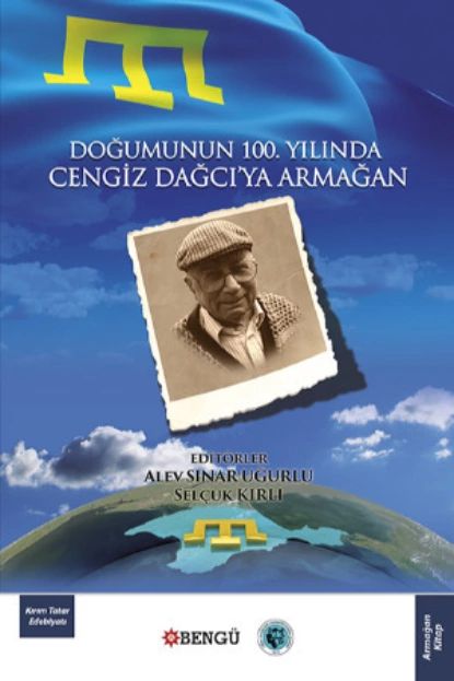 Обложка книги Doğumunun 100. Yılında Cengiz Dağcı'ya Armağan, Анонимный автор