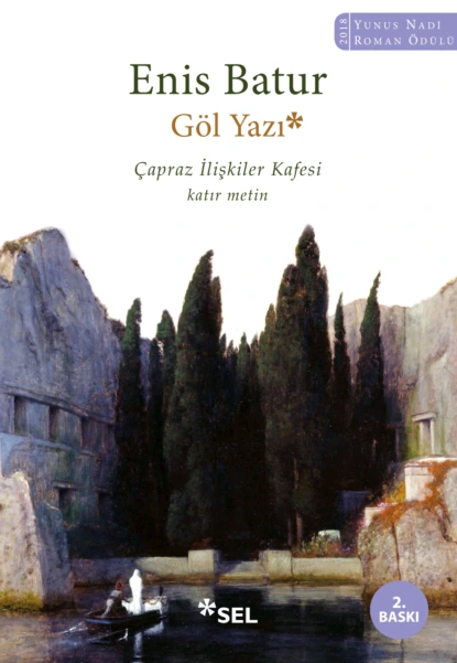 Обложка книги Göl Yazı - Çapraz İlişkiler Kafesi - katır metin, Enis Batur