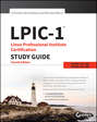 LPIC-1 Linux Professional Institute Certification Study Guide