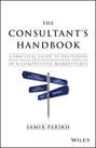 The Consultant\'s Handbook