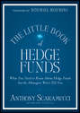 The Little Book of Hedge Funds