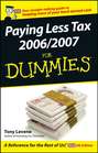 Paying Less Tax 2006\/2007 For Dummies
