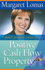 A Pocket Guide to Investing in Positive Cash Flow Property