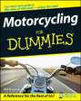 Motorcycling For Dummies