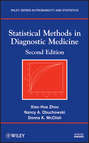 Statistical Methods in Diagnostic Medicine