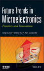 Future Trends in Microelectronics