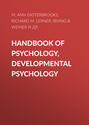 Handbook of Psychology, Developmental Psychology