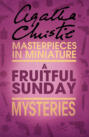 A Fruitful Sunday: An Agatha Christie Short Story