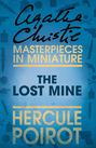The Lost Mine: A Hercule Poirot Short Story
