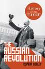 The Russian Revolution: History in an Hour
