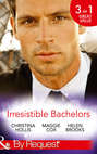 Irresistible Bachelors: The Count of Castelfino \/ Secretary by Day, Mistress by Night \/ Sweet Surrender with the Millionaire