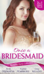 Wedding Party Collection: Once A Bridesmaid...: Here Comes the Bridesmaid \/ Falling for the Bridesmaid