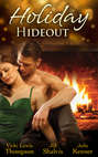 Holiday Hideout: The Thanksgiving Fix \/ The Christmas Set-Up \/ The New Year\'s Deal
