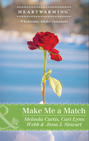 Make Me A Match: Baby, Baby \/ The Matchmaker Wore Skates \/ Suddenly Sophie
